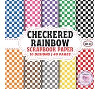 Checkered Rainbow Scrapbook Paper Vol 02: Double-Sided Sheets for Crafting & Scrapbooking Decorative Crafts, Origami & Wrapping Papers.