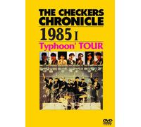 Checkers - Chronicle 1985 1 Typhoon' Tour [Japan DVD] PCBP-52796