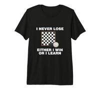 Checkers Game I Never Lose Either I Win Or Learn Checkers Premium T-Shirt