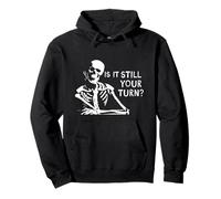 Checkers Game Is It Still Your Turn? Funny Skeleton Waiting Pullover Hoodie