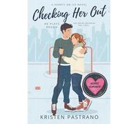 Checking Her Out: 1 (Hearts On Ice Series)
