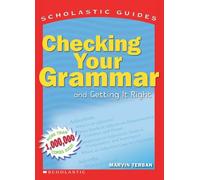 Checking Your Grammar (Scholastic Guides)