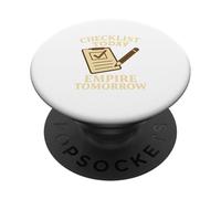 Checklist Today Empire Tomorrow Productivity Goal Setter PopSockets Adhesive PopGrip