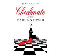 Checkmate at the Maiden's Tower