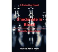 Checkmate in Blood: A Deadly Chess Game: A Detective Novel