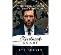 Checkmate: Knight: "Empire Without Borders" (The Checkmate Saga)