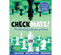 Checkmate! : The young player's complete guide to chess