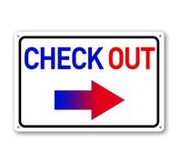 Checkout Tin Sign,Framed Right Arrow Shop Guide,8x12 Inch | White framed checkout sign with gradient right arrow,simple direction marker for store aisles,entrances & checkout areas