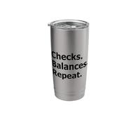 Checks Balances Repeat Constitutional Stainless Steel Insulated Tumbler