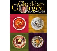 Cheddar Gorged