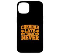 Cheddar Late Than Never Funny Cheese Joke Case for iPhone 13