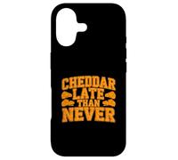 Cheddar Late Than Never Funny Cheese Joke Case for iPhone 17