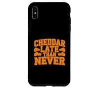 Cheddar Late Than Never Funny Cheese Joke Case for iPhone XS Max