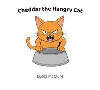 Cheddar the Hangry Cat