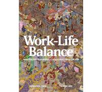 Chee, Benjamin - Work-Life Balance: Malevolent Managers and Folkloric Freelancers