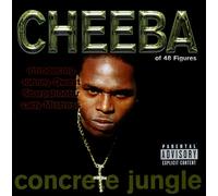 Cheeba - Concrete Jungle