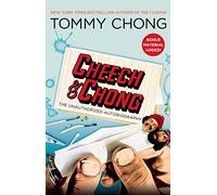 Cheech & Chong: The Unauthorized Autobiography