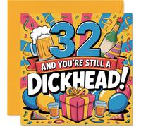 Cheeky 32nd Birthday Card - Outrageously Honest Birthday Banter - Bold Celebratory Design with Drinks and Party Décor - 145mm Square, Envelope Included