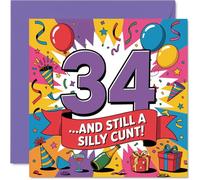 Cheeky 34th Birthday Card - Still Silly at 34 - Bold Rainbow Design with Confetti and Balloons - Sure to Get a Laugh from the Whole Party - 145mm Square, Envelope Included