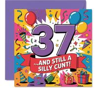 Cheeky 37th Birthday Card - Outrageous Laughs for the Big 3-7 - Bold Multicoloured Design with a Brilliantly Cheeky Punchline - 145mm Square, Envelope Included