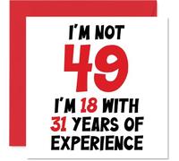Cheeky 49th Birthday Card, Too Young to Be 49 | Bold Red and Black Typographic Joke, Celebrate Experience the Fun Way, 145mm Square, Envelope Included