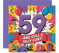 Cheeky 59th Birthday Card - Bold Laughs at 59 - Bright Balloons and Confetti Party Design - Outrageously Cheeky Banter for the Big Day - 145mm Square, Envelope Included