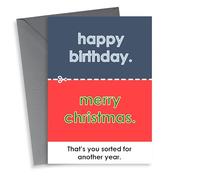 Cheeky - Another Year Sorted - Birthday - Merry Christmas - Lazy - Two in One - Christmas and Birthday Card