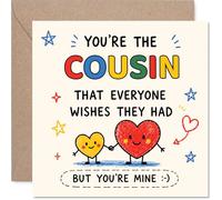 Cheeky Birthday Card for Cousin, Everyone Wants a Cousin Like You