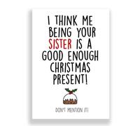 Cheeky Cards Greeting Card, Christmas, Sister, 1 Card, White, 300 GSM, Funny Theme, Includes Kraft Envelope, 12.7 x 17.8 cm
