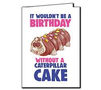 Cheeky Chops Happy Birthday - Cuthbert The Caterpillar Funny Birthday Card Him Her Dad Mum Brother sister friend C519