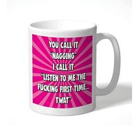 Cheeky Chops Mug You Call it Nagging Birthday Gift for Him Her Mug Joke Humour CMUG42