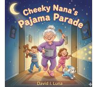 Cheeky Nana‘s pajama parade