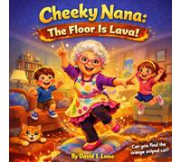 Cheeky Nana, the floor is lava