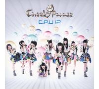 Cheeky Parade - C.P.U!? [Japan CD] AVCD-39115