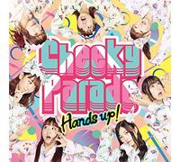 Cheeky Parade - Hands Up!