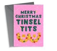 Cheeky - Rude - Naughty - Tinsel Tits - Tits - Girlfriend - Merry Christmas Tinsel Tits - Christmas Card