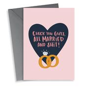 Cheeky Wedding Rings Card - Check You Guys All Married And Shit