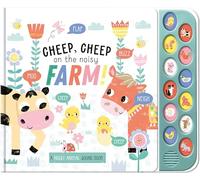 Cheep Cheep On The Noisy Farm Sound Book - 12 Exciting Animal Sound Buttons To Press And Play (Noisy Animals Sound Books)