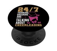 Cheer Cheerleading 24/7 Thinking, Dreaming And Talking About PopSockets Adhesive PopGrip