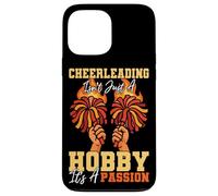 Cheer Cheerleading Cheerleading Isn't Just A Hobby It's A Case for iPhone 13 Pro Max