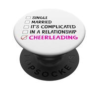 Cheer Cheerleading Single Married It's Complicated In A PopSockets Adhesive PopGrip