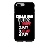 Cheer Dad Duties Drive Pay Clap Pay Sports Father Case for iPhone 7 Plus/8 Plus