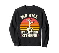 Cheer-Leading We Rise By Lifting Others CheerLeader Humor Sweatshirt