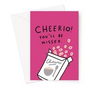 Cheerio! You'll Be Missed Greeting Card | Funny Food Pun Leaving Card for Coworker, Cereal Joke You're Leaving Card, Silly Retirement Card