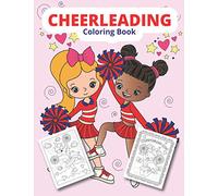 Cheerleading Coloring Book: Cheerleader coloring for girls