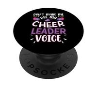 Cheerleading Funny Cheerleader Don't Make Me Use My Voice PopSockets Adhesive PopGrip