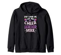 Cheerleading Funny Cheerleader Don't Make Me Use My Voice Zip Hoodie