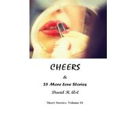 Cheers & 25 More Love Stories