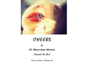 Cheers & 25 More Love Stories