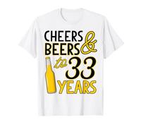 Cheers & Beers to 33 Years Thirty-Third Birthday Celebration T-Shirt